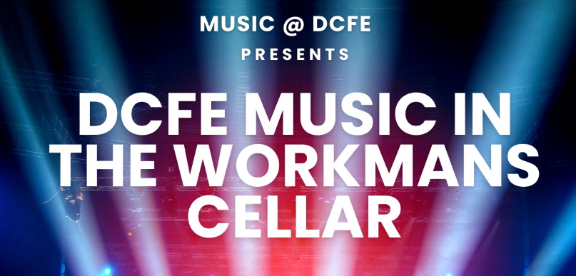 Music @ DCFE gig – Tuesday, 21st of March
